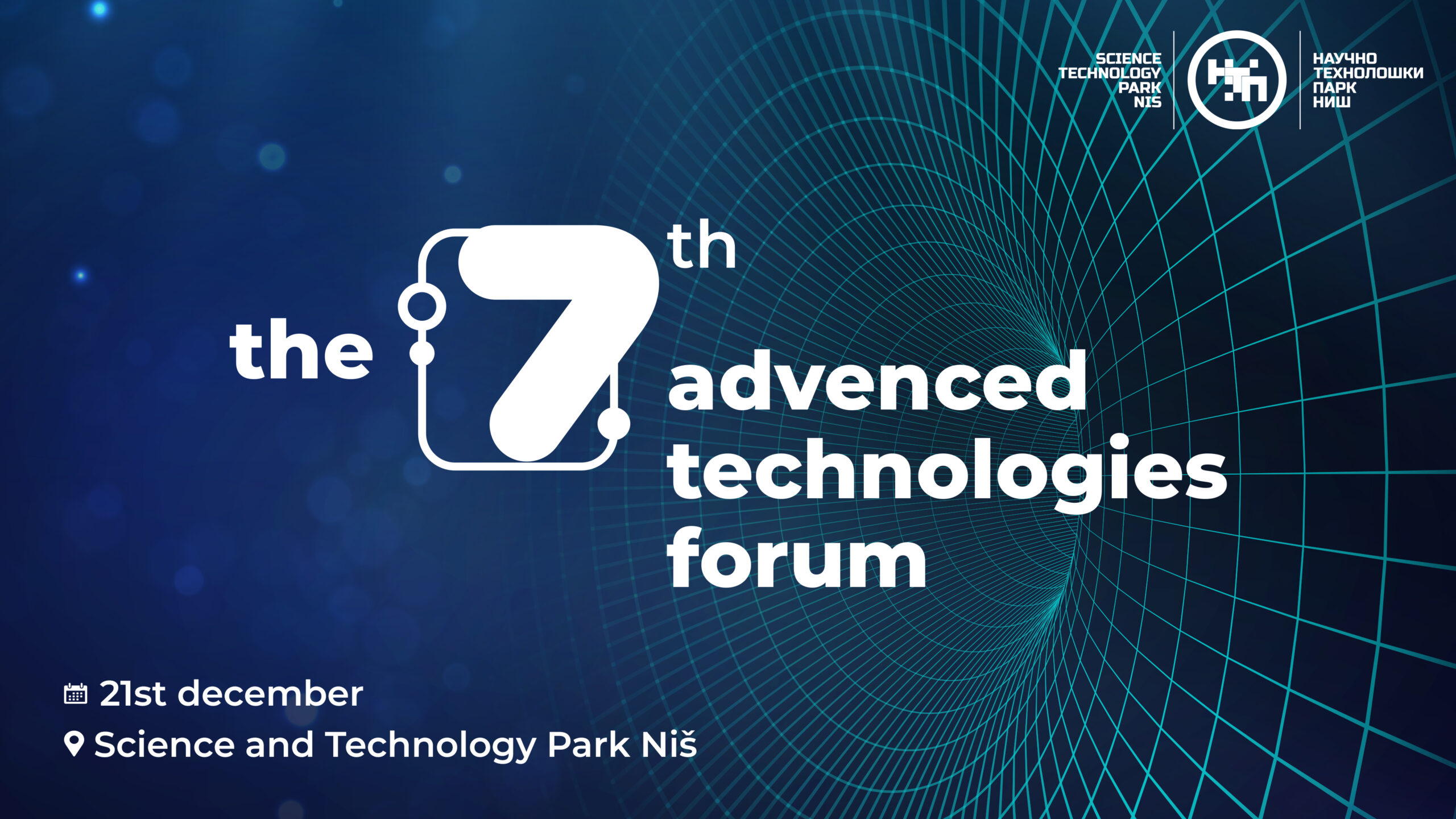 The 7th Advanced Technologies Forum
