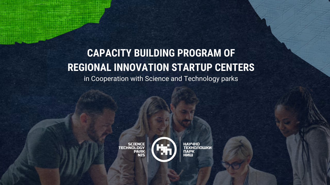 Capacity Building Program of Regional Innovation Startup Centers in Cooperation with Science and Technology Parks