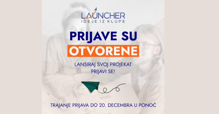 Launcher: Нови програм подршке за све иновативне идеје!