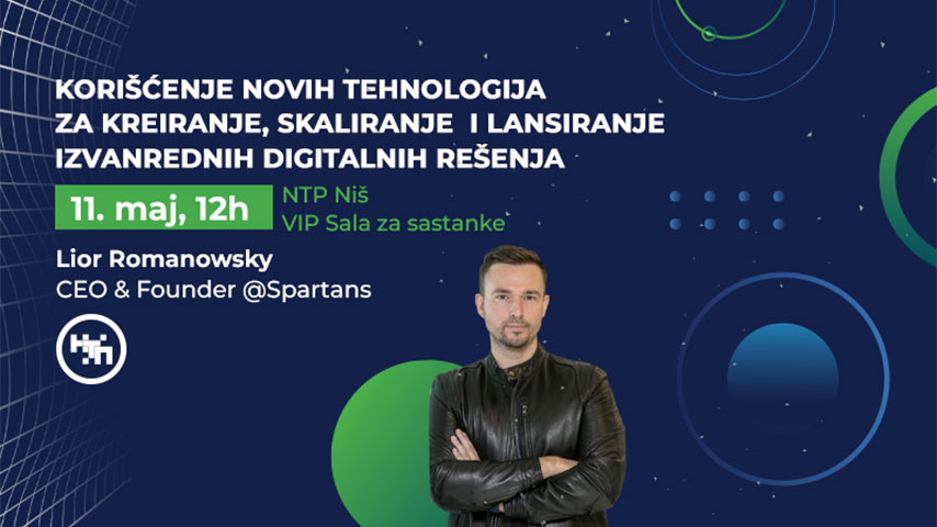 STP Ni&scaron; workshop: Using new technologies for creating, scaling, and launching exceptional digital solutions