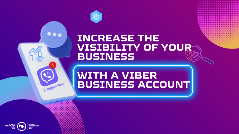 Increase the Visibility of Your Business with a Viber Business Account